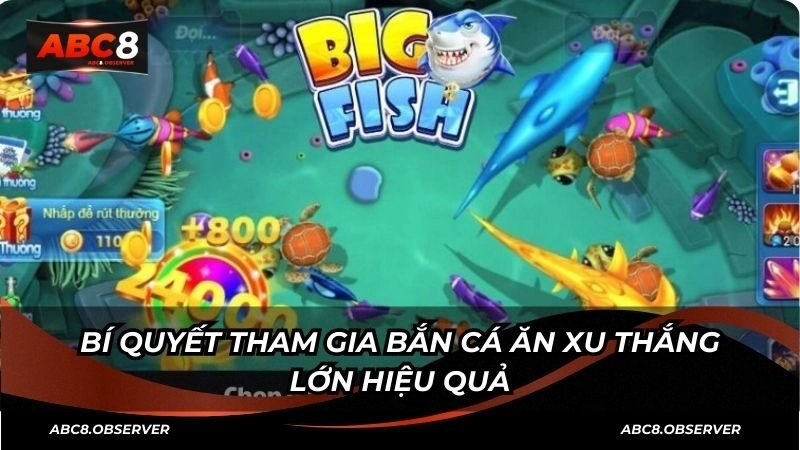 Tất tần tật về bộ môn bắn cá ăn xu