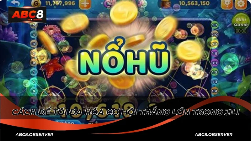 Tính năng khác biệt và sáng tạo của Nổ hũ JILI