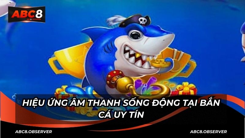 Khám Phá Những Sảnh Bắn Cá ABC8 Được Ưa Chuộng Nhất Hiện Nay