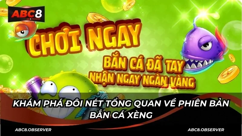 Hệ thống cá đặc biệt thử thách kỹ năng