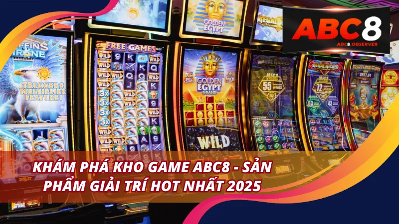 Khám phá kho game trên nền tảng uy tín - sản phẩm giải trí hot nhất 2025