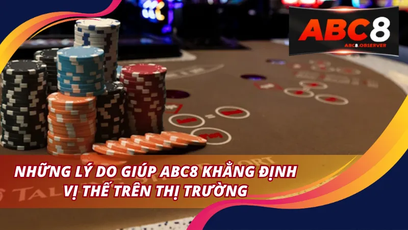 Những lý do giúp sân chơi này khẳng định vị thế trên thị trường