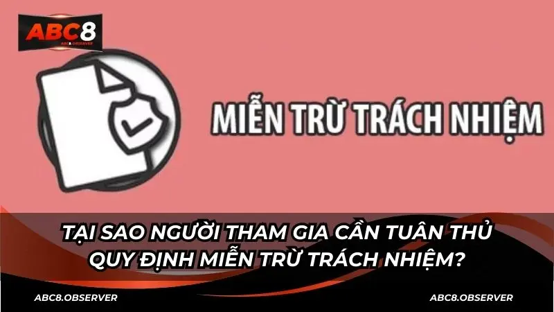 Lợi ích quan trọng của việc tuân thủ miễn trừ trách nhiệm
