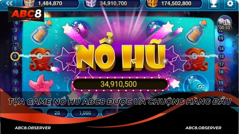 Ưu Đãi Khi Chơi Nổ Hũ ABC8 – Không Thể Bỏ Lỡ